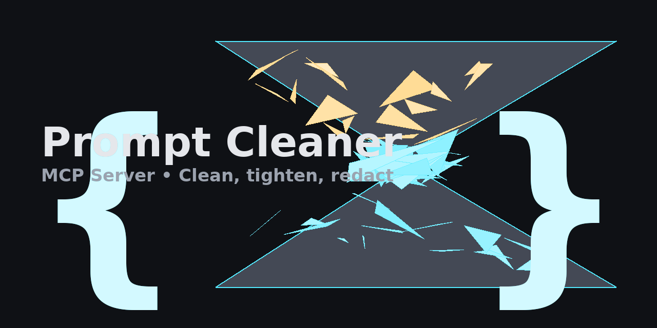 Prompt Cleaner